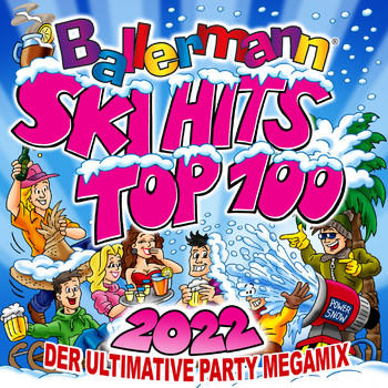 Various Artists - Ballermann Ski Hits Top 100 2022: Der ultimative Party Megamix (Explicit)