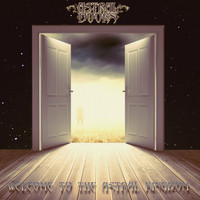 Astral Doors - Welcome to the Astral Kingdom