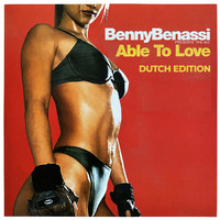 Benny Benassi, The Biz - Able To Love (Dutch Edition - Benny Benassi Presents The Biz)