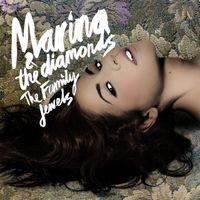 Marina And The Diamonds - The Family Jewels (Deluxe [Explicit])