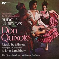 John Lanchbery - Minkus: Don Quixote (Arr. Lanchbery)