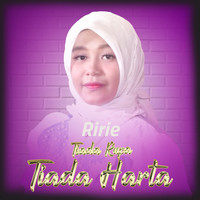 Ririe - Tiada Rupa Tiada Harta (Indonesia)
