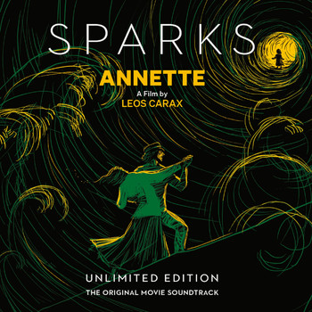 Sparks - Annette (Unlimited Edition) (Original Motion Picture Soundtrack)