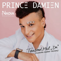 Prince Damien - Tausend Mal Du (Acoustic Guitar Version)