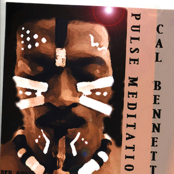 Cal Bennett - Pulse Meditation