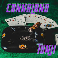 Tunji - Cannaland