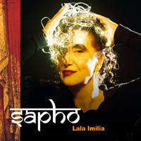 Sapho - Lala Imilia (Fous moi la paix le barbu)