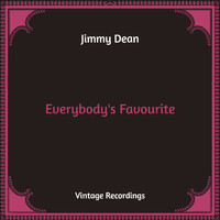 Jimmy Dean - Everybody's Favourite (Hq Remastered)