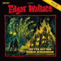 Edgar Wallace - Folge 2: Die Tür mit den sieben Schlössern