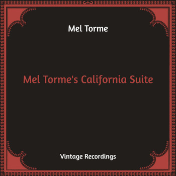 Mel Torme - Mel Torme's California Suite (Hq Remastered)