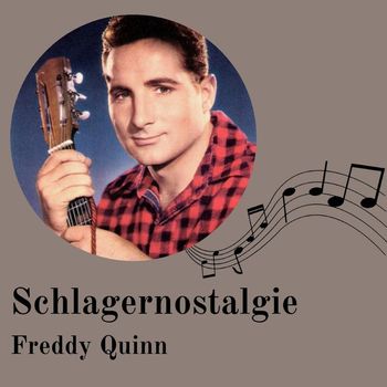 Freddy Quinn - Schlagernostalgie