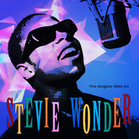 Stevie Wonder - The Singles 1962 - 63 (Remastered Version)