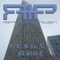 R. I. P. - Roppongi Inc. Project - T. E. M. Le. S. S. (Remixes)