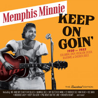 Memphis Minnie - Keep on Goin´ (Explicit)
