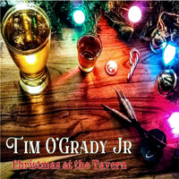 Tim O'Grady Jr - Christmas at the Tavern