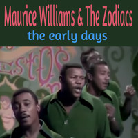 Maurice Williams & The Zodiacs - The Early Days