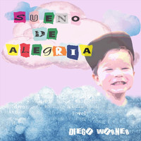 Diego Worner - Sueño de Alegría