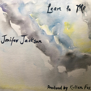 Jenifer Jackson - Lean to Me