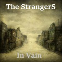 The Strangers - In Vain