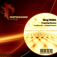 Greg Welsh - Preparing Dreams