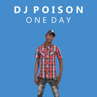 DJ Poison - One Day