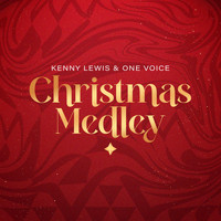 Kenny Lewis & One Voice - Christmas Medley