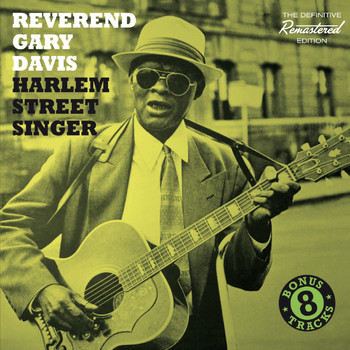 Reverend Gary Davis - Harlem Street Singer