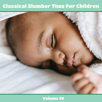 Mitsuko Shirai, Hartmut Höll - Classical Slumber Time For Children, Vol. 39