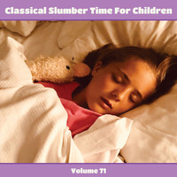 Berlin Radio Symphony Orchestra - Classical Slumber Time For Children, Vol. 71