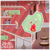 Daniel Castillo - Te Juro