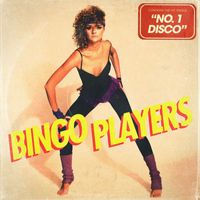 Bingo Players - No. 1 Disco (Extended Mix)