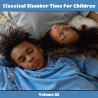 Berlin Radio Symphony Orchestra - Classical Slumber Time For Children, Vol. 82