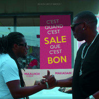 Makadam - C'est quand c'est sale que c'est bon