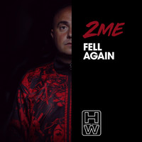 2ME - Fell Again
