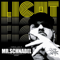 Mr. Schnabel - Licht