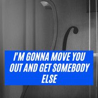 T-Bone Walker - I'm Gonna Move You out and Get Somebody Else