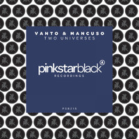 Vanto & Mancuso - Two Universes