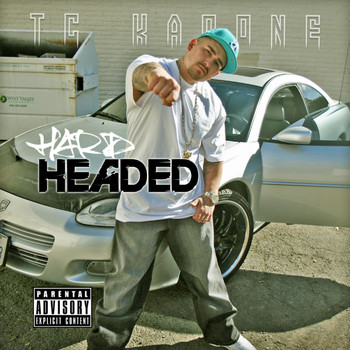 TC Kapone - Hard Headed (Explicit)
