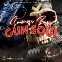 Savage Savo - Gun Soul (Explicit)