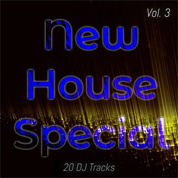 Various Artists - New House Special, Vol. 3 (20 Special House Tracks)