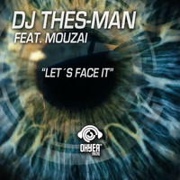 DJ Thes-Man - Let's Face It