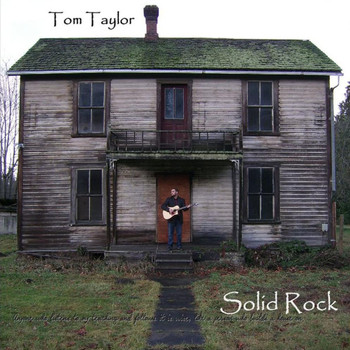 Tom Taylor - Solid Rock