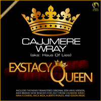 Cajjmere Wray - Exstacy Queen (20th Anniversary Edition)