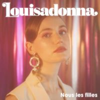 Louisadonna - Nous les filles