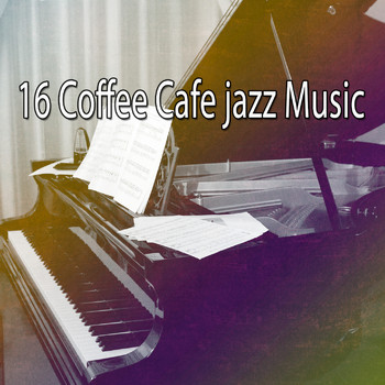 Bossa Nova - 16 Coffee Cafe jazz Music