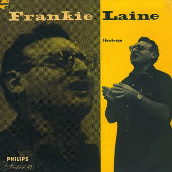 Frankie Laine - Hawk-Eye