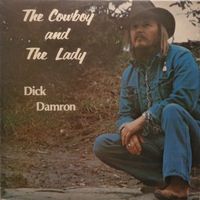 Dick Damron - The Cowboy And The Lady