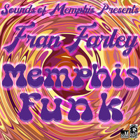 Fran Farley - Memphis Funk