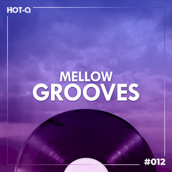 Various Artists - Mellow Grooves 012