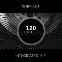 SubSight - Intoxicated E.P.